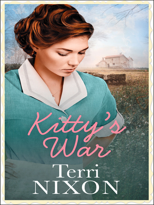 Title details for Kitty's War by Terri Nixon - Available